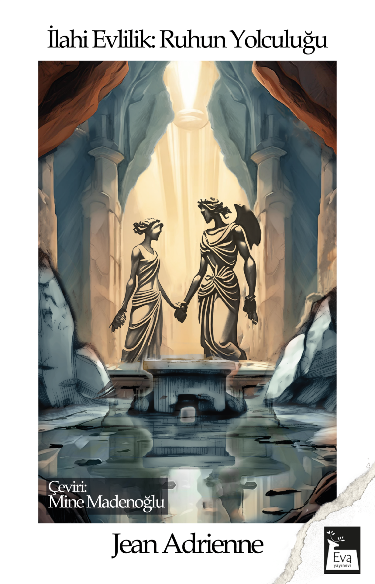 İlahi Evlilik : Ruhun Yolculuğu - Jean Adrienne