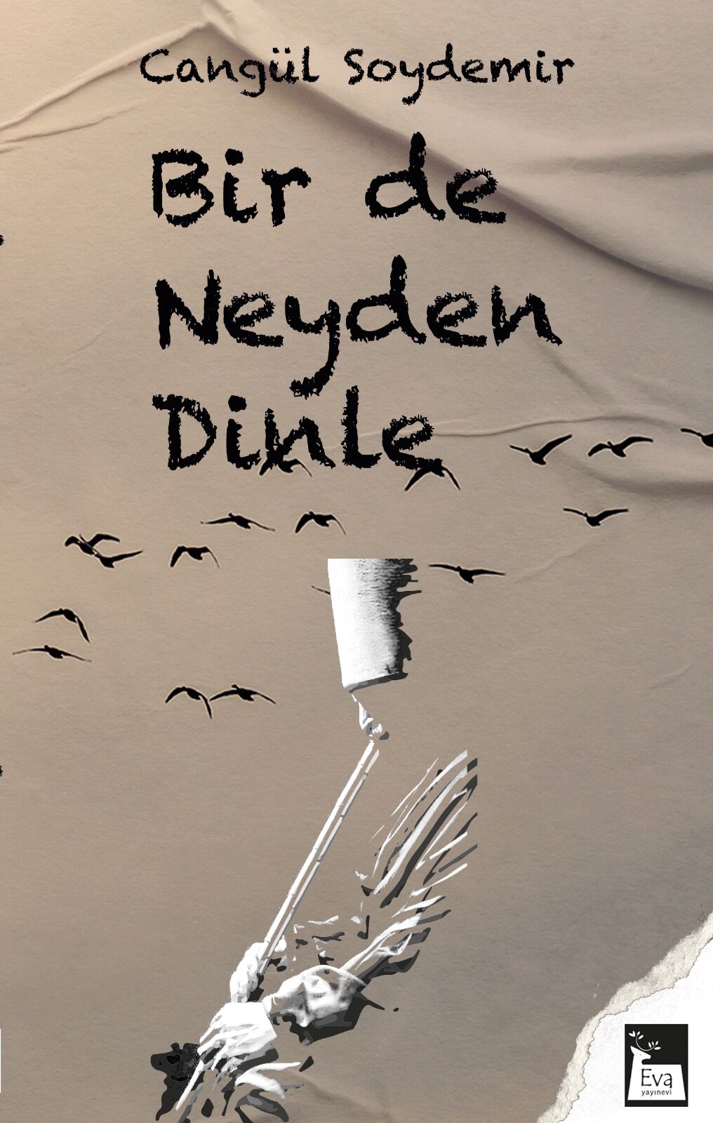 Bir De Neyden Dinle - Cangül Soydemir