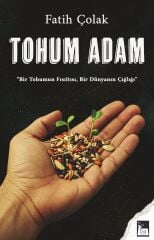 Tohum Adam - Fatih Çolak