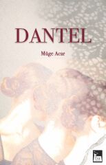 Dantel - Müge Acar